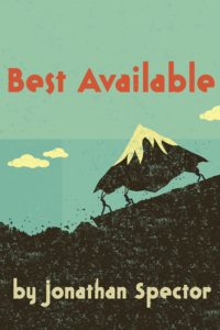 Best Available at the Ashland New Plays Festival.